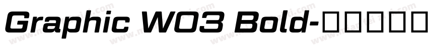 Graphic W03 Bold字体转换